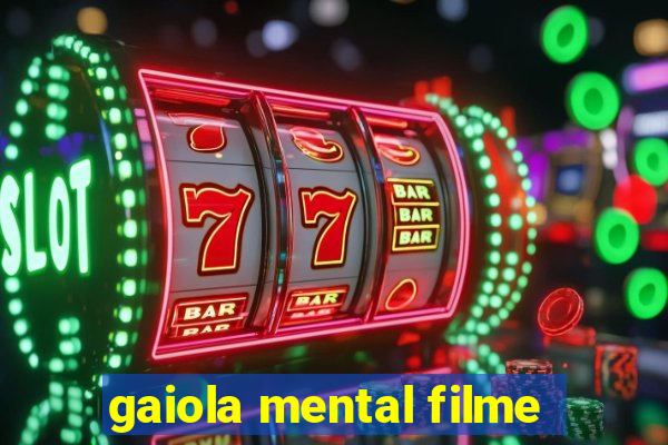 gaiola mental filme